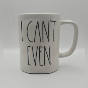 Rae Dunn “I Can’t Even” Mug by Magenta White Ceramic Coffee Cup